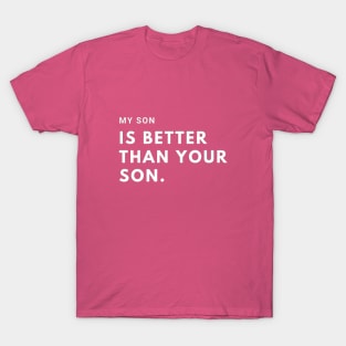 Mother's day gift T-Shirt